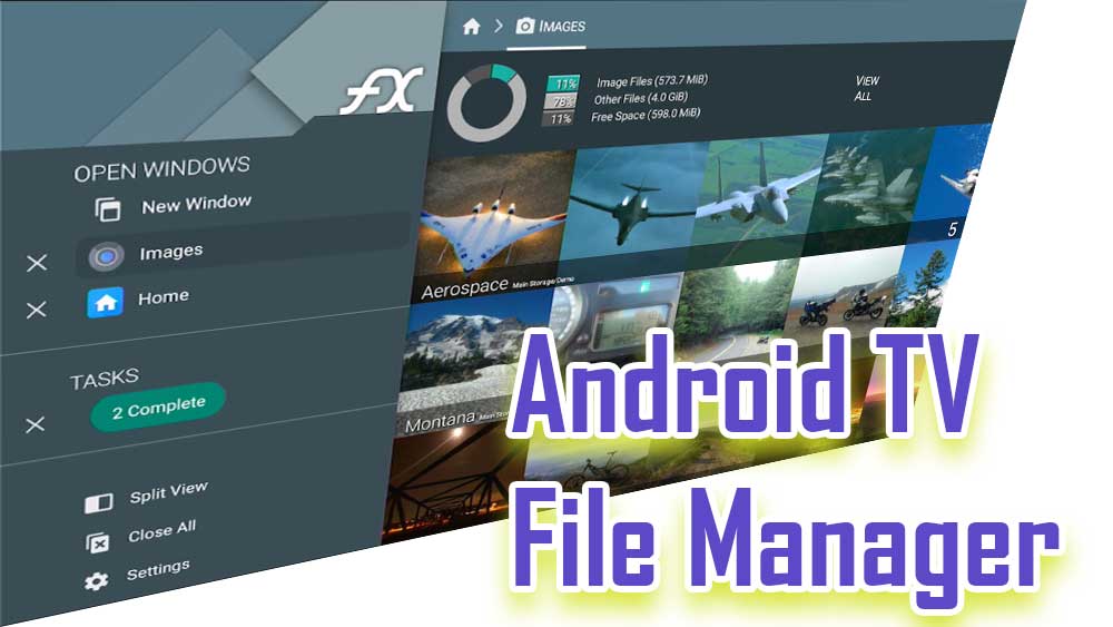 Android TV File Manager